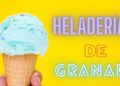 Mejores heladerías de Granada