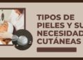 Tipos de pieles