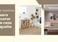 decorar una casa pequeña
