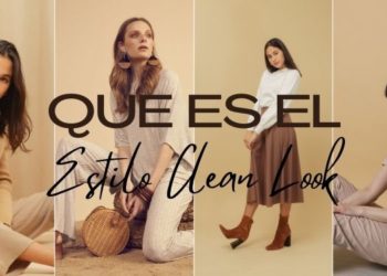 estilo clean look