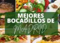 mejores bocadillos en Madrid