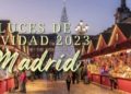 Luces de Navidad 2023 en Madrid