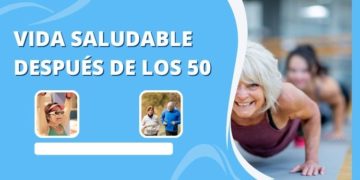 Vida saludable después de los 50