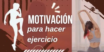 Cómo mantenerse motivado para hacer ejercicio