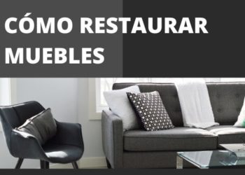 Cómo restaurar muebles