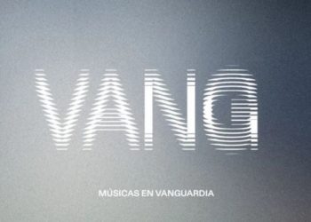ciclo VANG Músicas en vanguardia